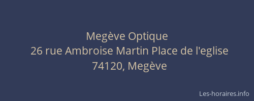 Meg&egrave;ve Optique