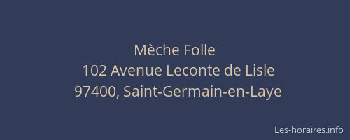 M&egrave;che Folle