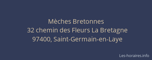 M&egrave;ches Bretonnes