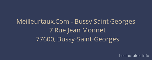 Meilleurtaux.Com - Bussy Saint Georges