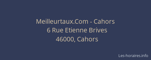 Meilleurtaux.Com - Cahors