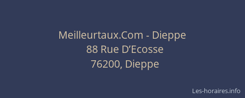 Meilleurtaux.Com - Dieppe