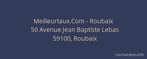 Meilleurtaux.Com - Roubaix