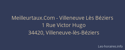 Meilleurtaux.Com - Villeneuve Lès Béziers
