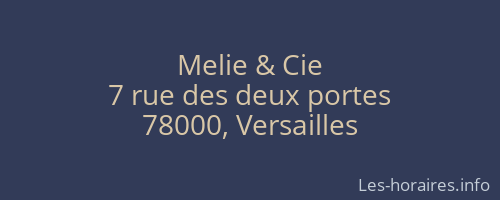Melie & Cie