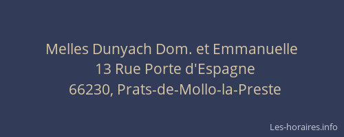 Melles Dunyach Dom. et Emmanuelle