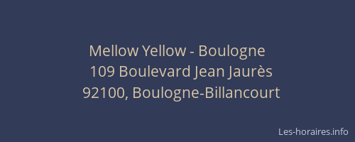 Mellow Yellow - Boulogne