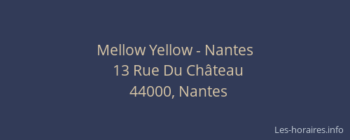 Mellow Yellow - Nantes
