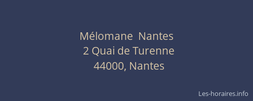 Mélomane  Nantes