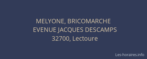 MELYONE, BRICOMARCHE