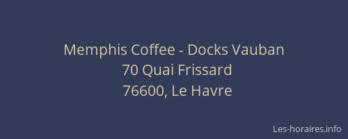 Memphis Coffee - Docks Vauban