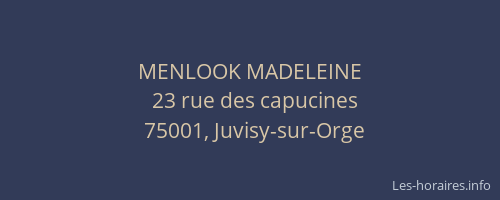 MENLOOK MADELEINE