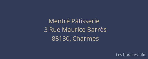 Mentr&eacute; P&acirc;tisserie