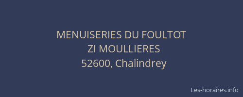 MENUISERIES DU FOULTOT