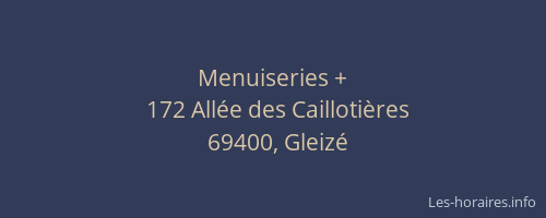 Menuiseries +