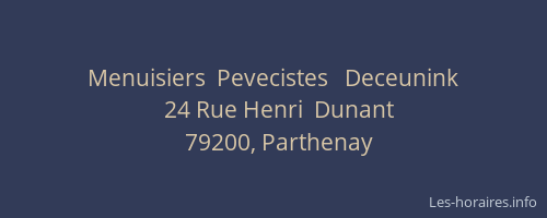 Menuisiers  Pevecistes   Deceunink