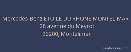 Mercedes-Benz ETOILE DU RHÔNE MONTELIMAR