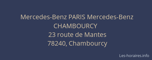 Mercedes-Benz PARIS Mercedes-Benz CHAMBOURCY