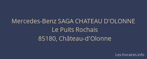 Mercedes-Benz SAGA CHATEAU D'OLONNE