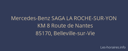 Mercedes-Benz SAGA LA ROCHE-SUR-YON