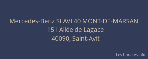 Mercedes-Benz SLAVI 40 MONT-DE-MARSAN