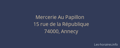 Mercerie Au Papillon