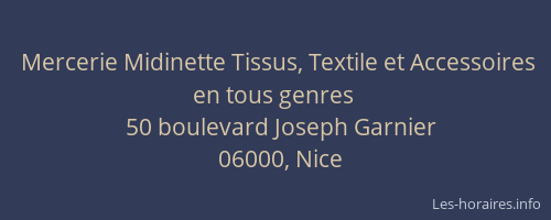 Mercerie Midinette Tissus, Textile et Accessoires en tous genres