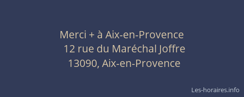 Merci + à Aix-en-Provence