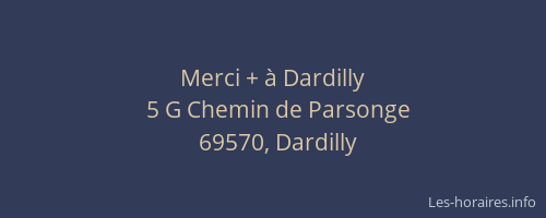 Merci + à Dardilly