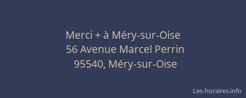 Merci + à Méry-sur-Oise