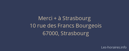 Merci + à Strasbourg
