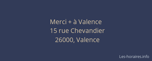 Merci + à Valence