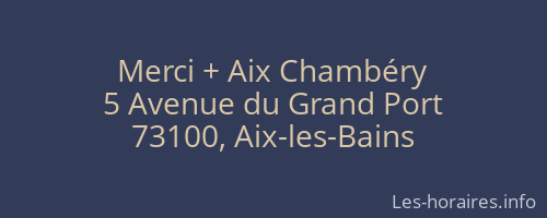 Merci + Aix Chambéry