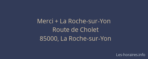 Merci + La Roche-sur-Yon