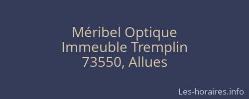 Méribel Optique