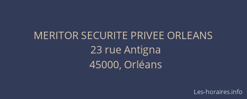 MERITOR SECURITE PRIVEE ORLEANS