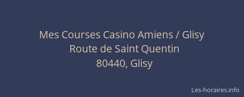 Mes Courses Casino Amiens / Glisy