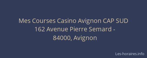 Mes Courses Casino Avignon CAP SUD