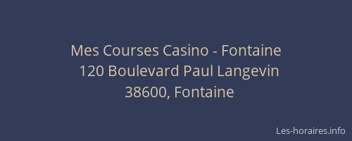 Mes Courses Casino - Fontaine