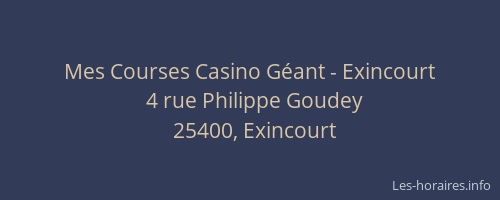 Mes Courses Casino G&eacute;ant - Exincourt