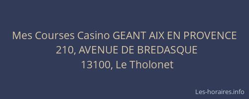 Mes Courses Casino GEANT AIX EN PROVENCE