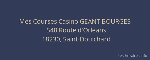 Mes Courses Casino GEANT BOURGES