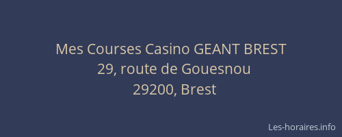 Mes Courses Casino GEANT BREST