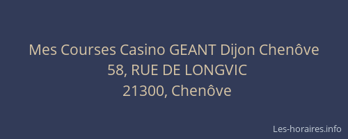 Mes Courses Casino GEANT Dijon Chenôve
