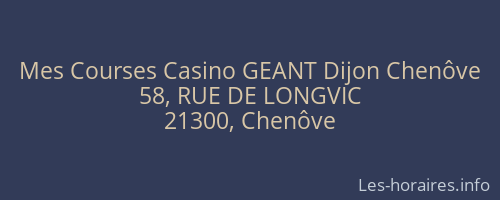 Mes Courses Casino GEANT Dijon Chenôve