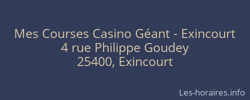 Mes Courses Casino Géant - Exincourt