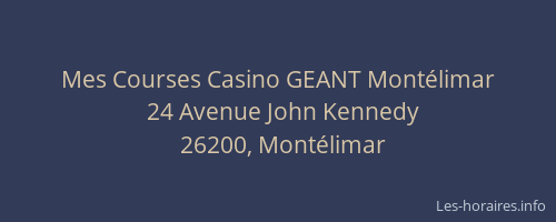 Mes Courses Casino GEANT Montélimar