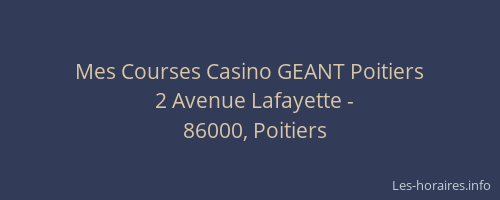Mes Courses Casino GEANT Poitiers