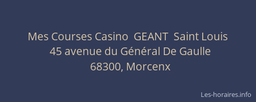 Mes Courses Casino  GEANT  Saint Louis