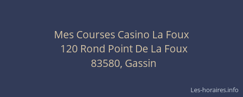 Mes Courses Casino La Foux